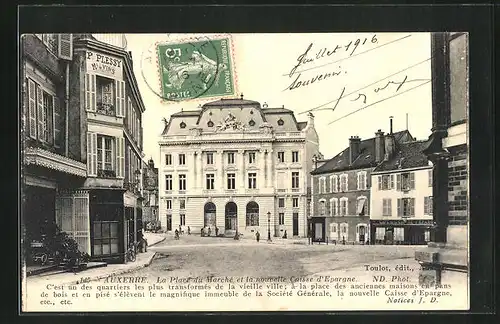 AK Auxerre, La Place du Marché et la nouvelle Caisse d`Epargne