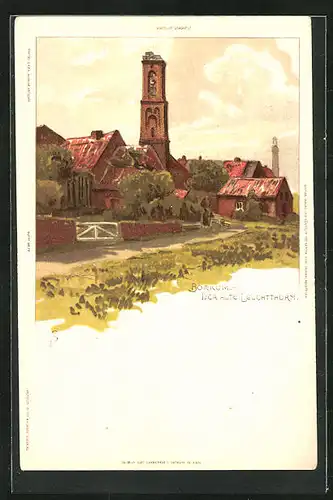 Künstler-AK Carl Biese: Borkum, der alte Leuchtturm