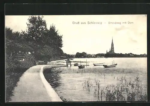AK Schleswig, Strandweg mit Blick zum Dom