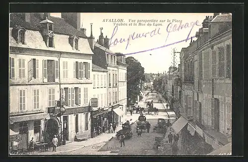 AK Avallon, Vue perspective sur la Place Vauban et la Rue de Lyon