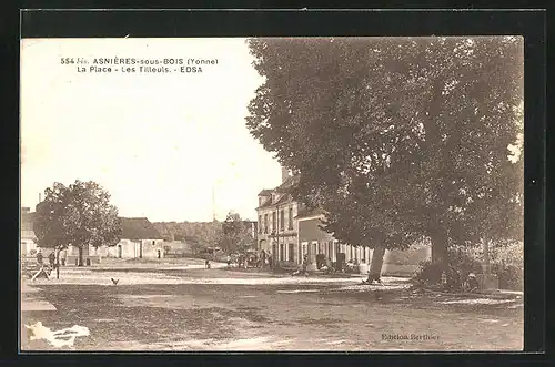 AK Asnières-sous-Bois, La Place, Les Tilleuls