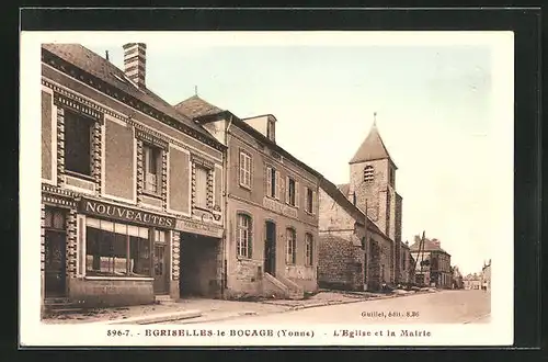 AK Égriselles-le-Bocage, L`Eglise et la Mairie