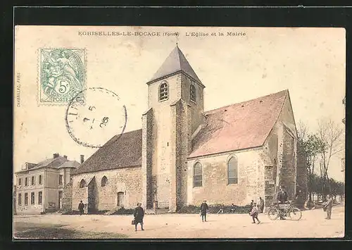 AK Égriselles-le-Bocage, L`Eglise et la Mairie