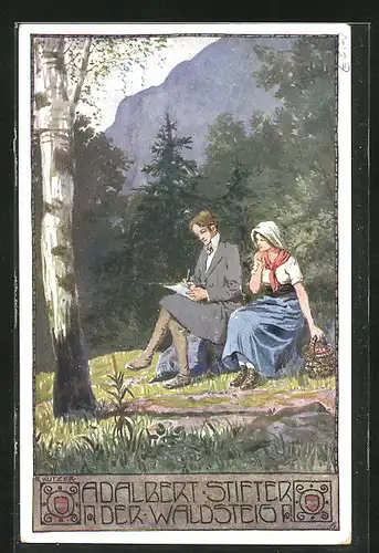 Künstler-AK Ernst Kutzer: Adalbert Stifter, Der Waldsteg, Verliebter zeichnet seiner Verliebten ein Bild