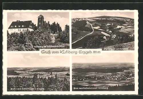AK Kuhberg /Erzgeb., Teilansichten auf Kuhberg bei Schönheide und Blick nach Rothenkirchen