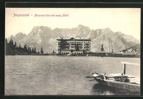AK Misurina / Ampezzotal, Misurina-See und neues Hôtel mit Boot