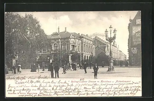 AK Essen, Rellinghausener Strasse mit Kreishaus und Aktienbrauerei