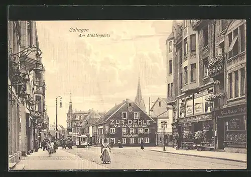 AK Solingen, Am Mühlenplatz mit Cafe Höfken und Gasthaus Mühlenplätzchen, Strassenbahn