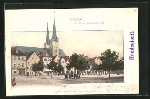 AK Saalfeld, Markt mit Geschäften und Johanniskirche