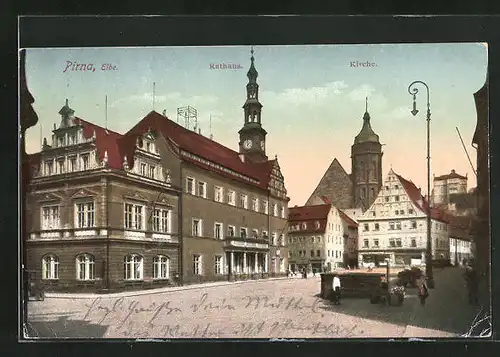 AK Pirna a. d. Elbe, Blick auf Rathaus und Kirche