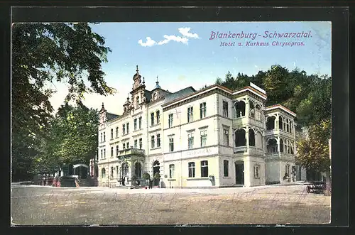 AK Blankenburg-Schwarzatal, Hotel und Kurhaus Chrysopras