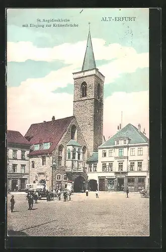 AK Erfurt, Die St. Aegidienkirche in Alt-Erfurt mit Eingang zur Krämerbrücke