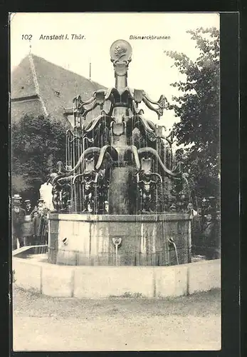 AK Arnstadt i. Thür., Blick auf den Bismarckbrunnen