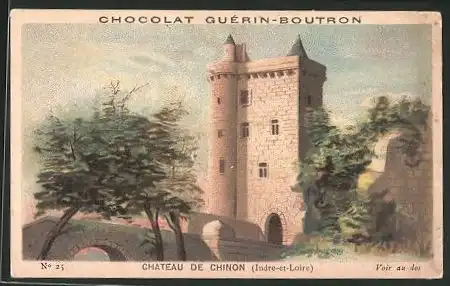 Sammelbild Chocolat Guérin-Boutron, Chateau de Chinon