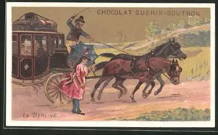 Sammelbild Chocolat Guérin-Boutron, la Berline, Pferdekutsche