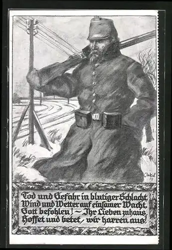 Künstler-AK sign. O. Weil: Soldat in Uniform mit Gewehr