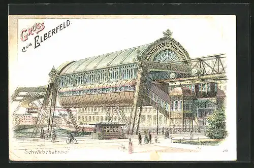 Lithographie Elberfeld, Bahnhof der Schwebebahn mit Strassenbahn