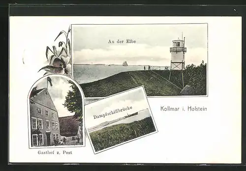 AK Kollmar / Holstein, Gasthaus zur Post, Dampfschiffbrücke, Leuchtturm an der Elbe