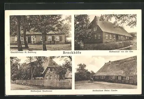 AK Brockhöfe, Geschäftshaus H. Bahlburg, Hof Studtmann, Hof Heinr. Cordes