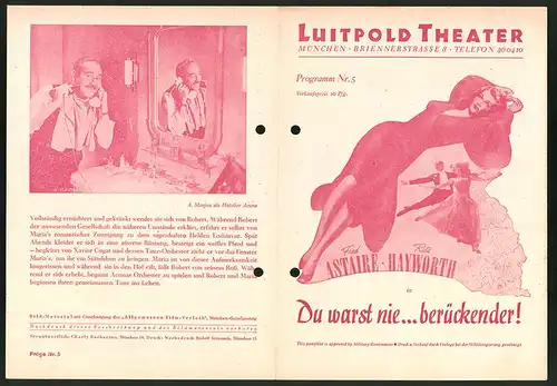 Filmprogramm Luitpold Theater Nr. 5, Du warst nie...berückender, Rita Hayworth, Fred Astaire, Regie William A. Seiter