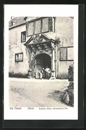 AK Alken / Mosel, Schloss Alken, Renaissance-Tor