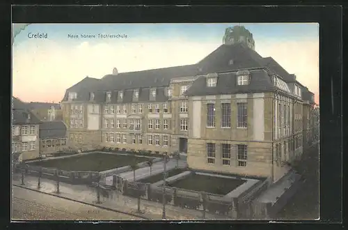 AK Crefeld, Neue höhere Töchterschule