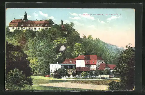 AK Lichtenwalde, Das Schloss und die Mühle