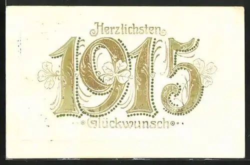 Präge-AK Jahreszahl 1915, Glückwunsch