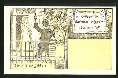 AK Hamburg, 16. Deutsches Bundesschiessen 1909, Schütze grüsst schöne Frau, Schützenverein