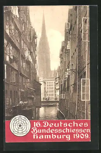 AK Hamburg, Partie beim Steckelhörn, St. Nicolai, 16. Deutsches Bundesschiessen 1909, Schützenverein