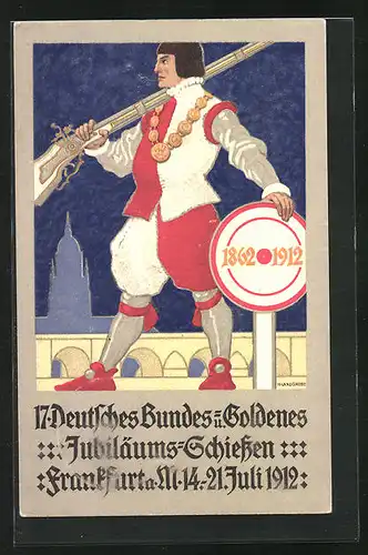 AK Frankfurt a. M., 17. Deutsches Bundes- u. Goldenes Jubiläums-Schiessen 1912, Schütze mit Gewehr, Schützenverein