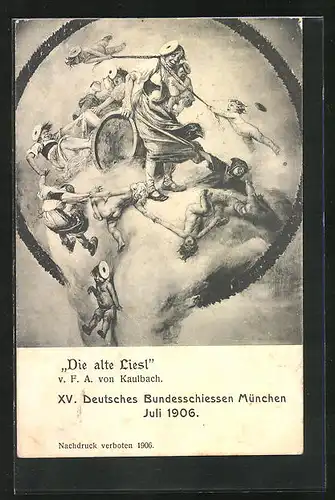 AK München, XV. Deutsches Bundesschiessen 1906, Ungezogene Engel ärgern die alte Liesl, Schützenverein