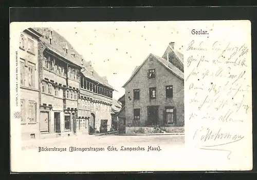 AK Goslar, Bäckerstrasse Bärmgerstrassen Ecke, Lampesches Haus