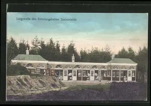 AK Tannenfelde, Liegehalle des Erholungsheims
