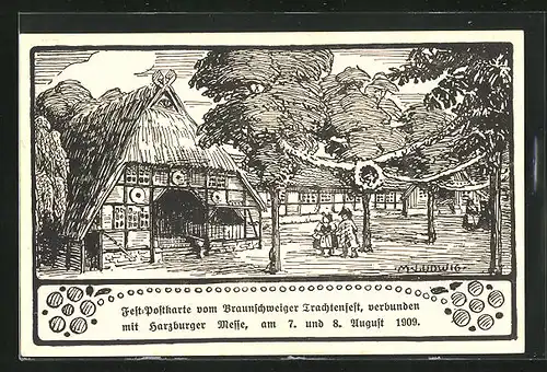 Künstler-AK Bad Harzburg, Harzburger Messe 1909, Festpostkarte vom Braunschweiger Trachtenfest