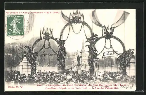 AK Cardinal-Légat, Réception au Pont St. Michel de Son Eminence Mgr. Lecot 1908, L`Arc de Triomphe