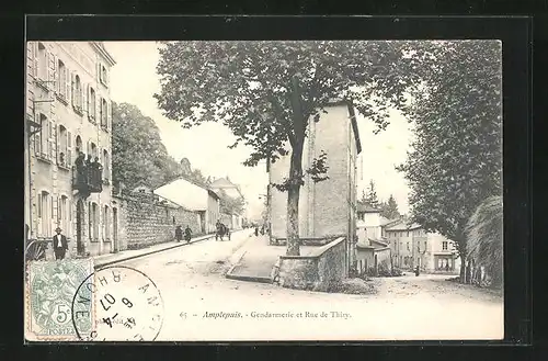 AK Amplepuis, Gendarmerie et Rue de Thizy