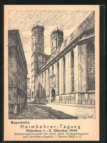 Künstler-AK München, Frauenkirche, Bayerische Heimkehrer-Tagung 1949