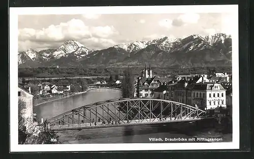 AK Villach, Draubrücke mit Mittagskogel