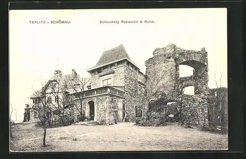 AK Teplitz Schönau / Teplice, Restaurant & Ruine auf dem Schlossberg