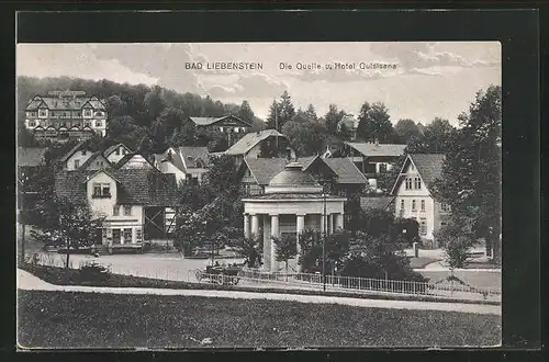 AK Bad Liebenstein, Quelle und Hotel Quisiana