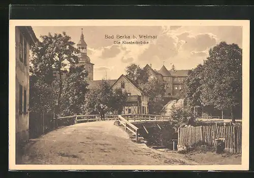 AK Bad Berka, Partie an der Klosterbrücke