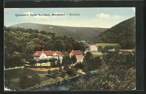 AK Wendefurt / Bodetal, Quensel's Hotel Kurhaus