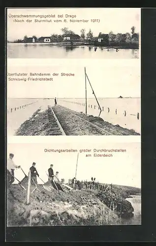 AK Drage, Überschwemmungsgebiete, Sturmflut vom 6. November 1911, überfluteter Bahndamm, Eiderdeich