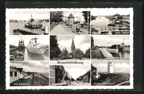AK Brunsbüttelkoog, Schleuse, Weisser Leuchtturm, Fähre, Kirche
