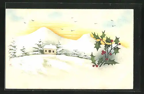 Künstler-AK Handgemalt: Verschneites Haus mit Bergen und Stechpalmen - Schablonenmalerei