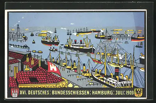 AK Hamburg, XVI. Dt. Bundesschiessen 1909, Hafenansicht mit Schiffen, Schützenverein