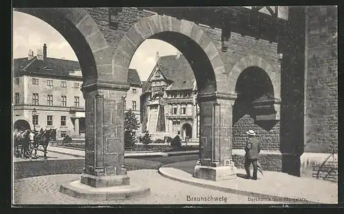 AK Braunschweig, Durchblick zum Burgplatz