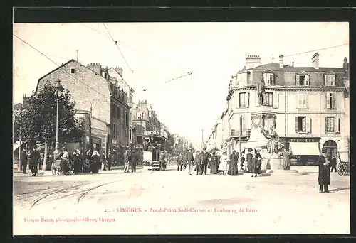 AK Limoges, Rond-Point Sadi-Carnot et Faubourg de Paris, Strassenbahn