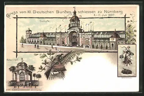 Lithographie Nürnberg, XII. Deutsches Bundesschiessen 1897, Festhale, Gabentempel, Schützenlisel